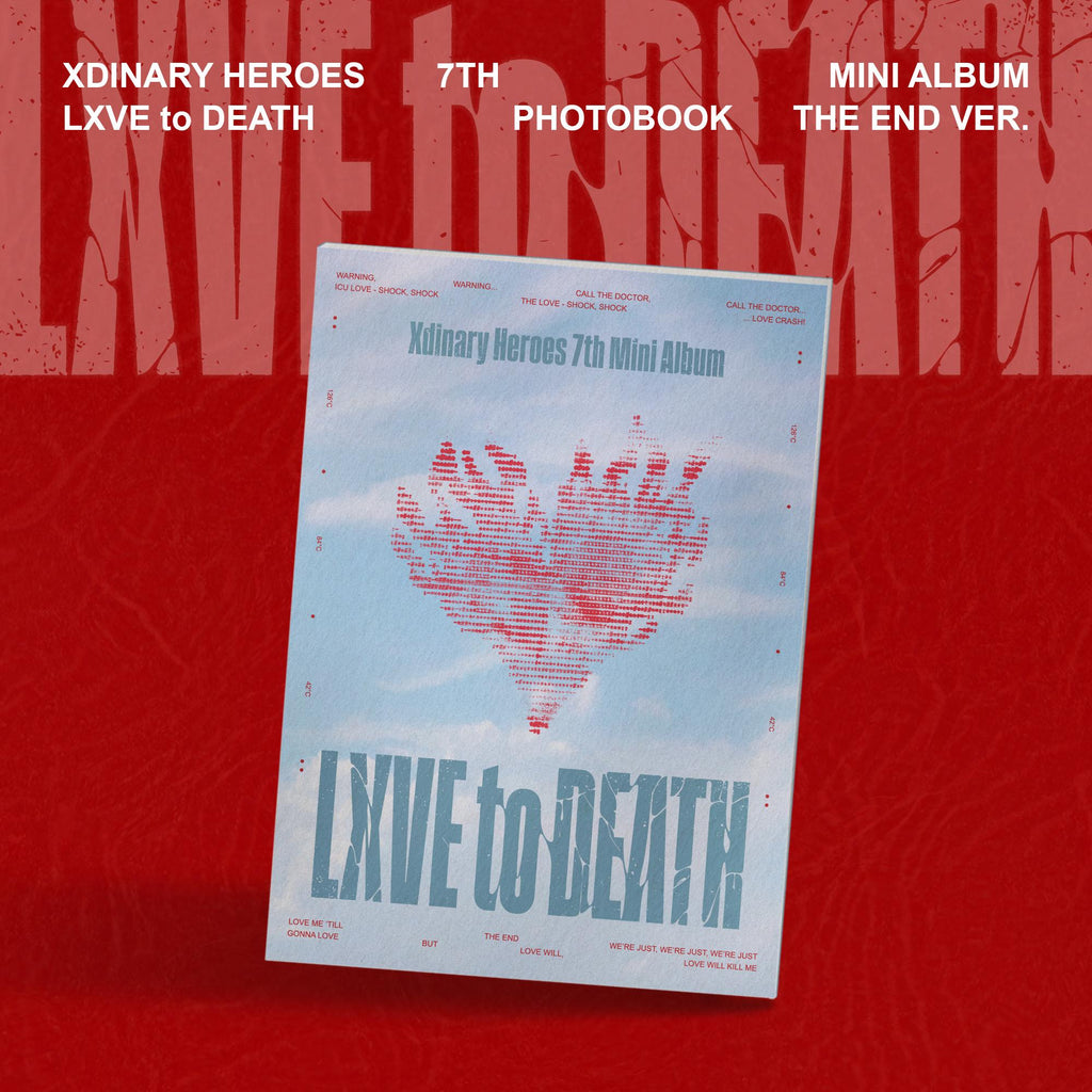 LXVE to DEATH (The End ver.) - Xdinary Heroes - platenzaak.nl