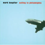 Sailing To Philadelphia (CD)