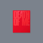 DEATH OF ME [EXPLOSION Ver.]