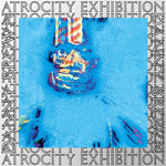 Atrocity Exhibition (2CD)