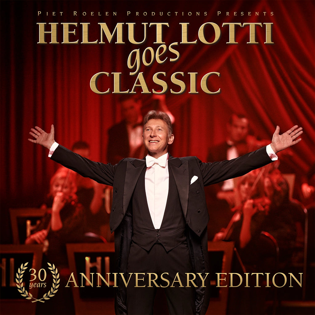 Helmut Lotti Goes Classic - 30 Years Anniversary Edition (Store Exclusive Signed 2CD) - Helmut Lotti - platenzaak.nl