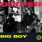 Big Boy (Yellow LP)