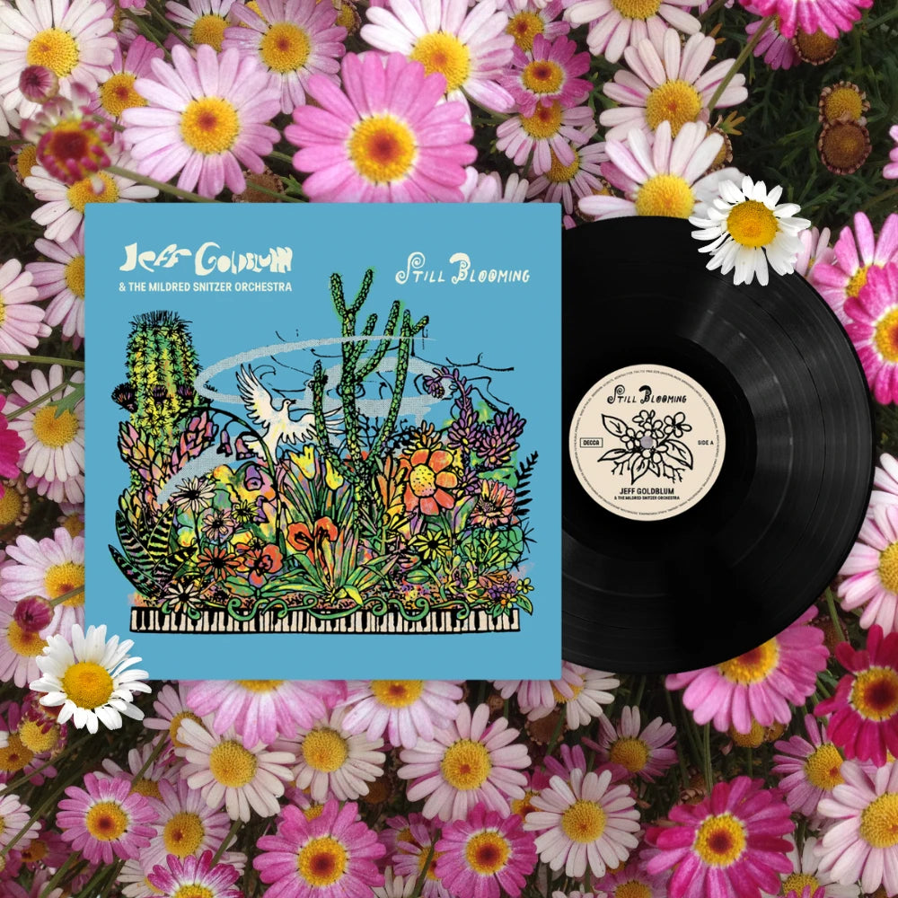 Still Blooming (LP) - Jeff Goldblum & The Mildred Snitzer Orchestra ...
