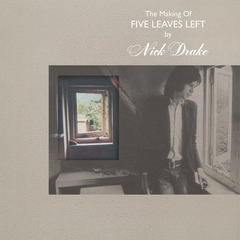 【4CD】ニックドレイク/The Making of Five Leaves The Making Of Five Leaves Left (4LP) - Nick Drake | Platenzaak.nl
