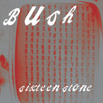 Sixteen Stone (30th Anniversary Edition Opaque Apple Red 2LP)