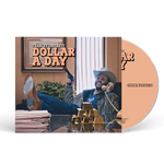Dollar A Day CD