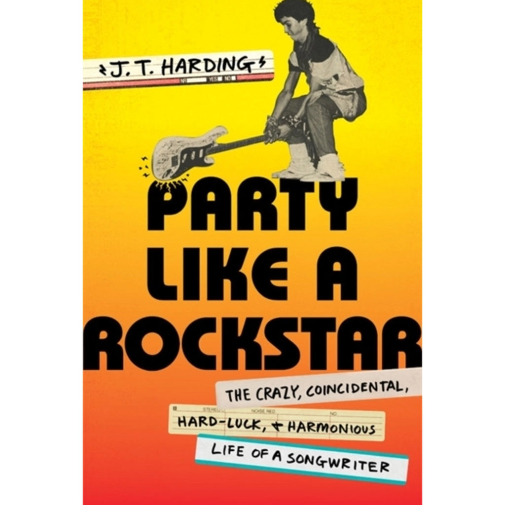 Party Like A Rockstar (Hardcover Book) - J.T. Harding - platenzaak.nl
