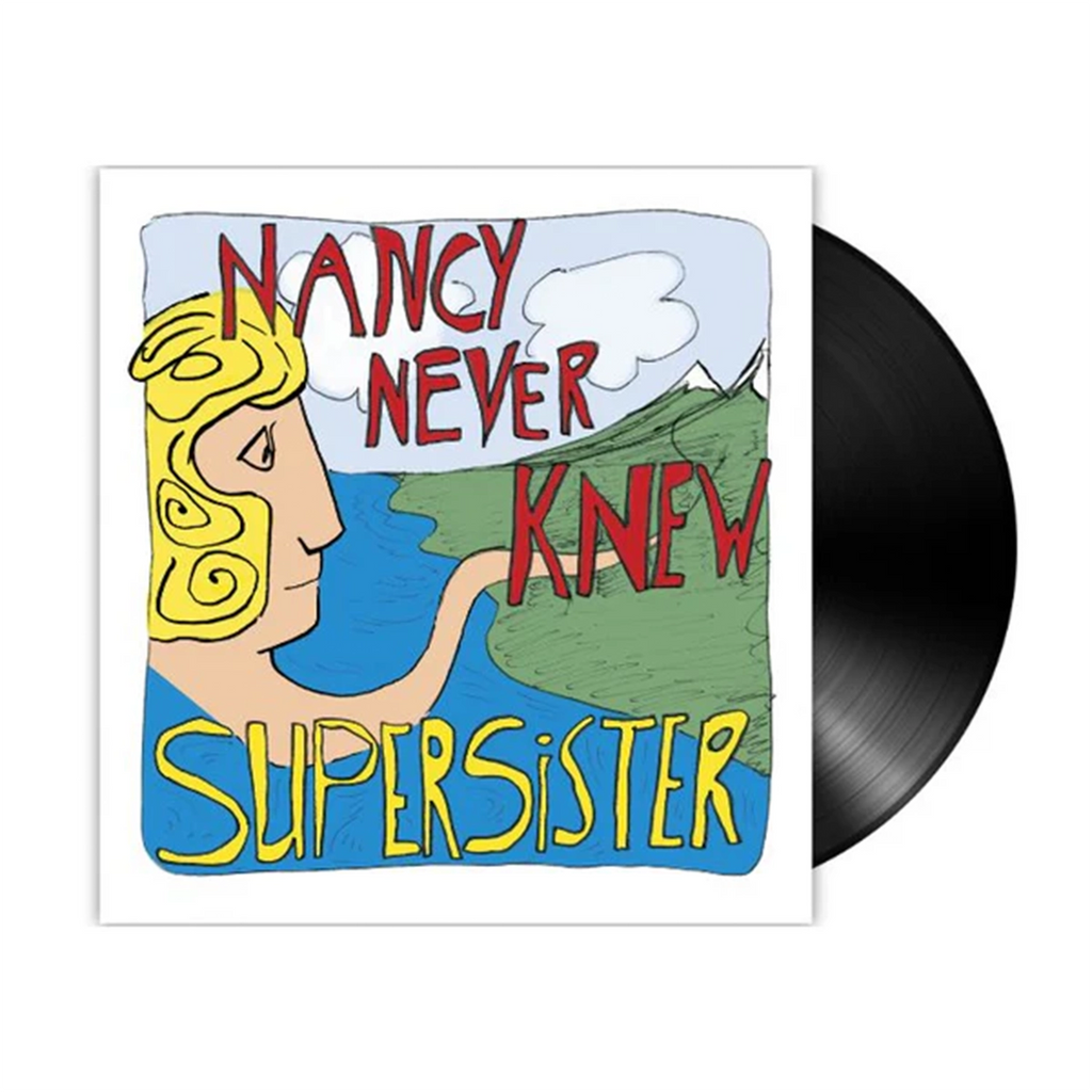 Nancy Never Knew (LP) - Supersister - platenzaak.nl