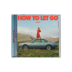 How To Let Go (Store Exclusive CD) - Platenzaak.nl